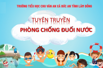 Tuyên truyền phòng chống đuối nước cho trẻ em.