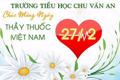 Chào mừng Ngày thầy thuốc Việt Nam 27/2: Nguồn gốc và ý nghĩa