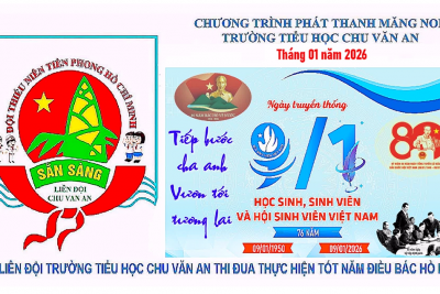 Chương trình phát thanh Măng non tháng 1/2026