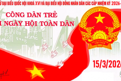 Công dân trẻ với ngày hội toàn dân: Bầu cử không chỉ là chọn người, mà còn là chọn tương lai. Và tương lai ấy – chính là chúng ta, những công dân trẻ Việt Nam!