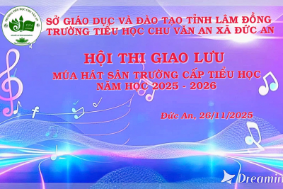 Bài dự thi “Hội thi giao lưu múa hát sân trường cấp tiểu học năm học 2025 – 2026”
