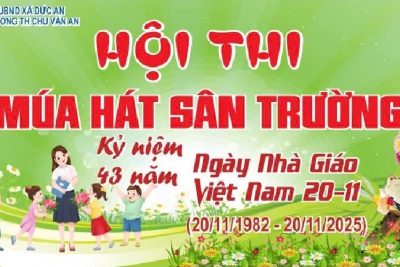 Hội thi Múa hát sân trường kỷ niệm 43 năm ngày Nhà giáo Việt Nam (20/11/1982 – 20/11/2025)