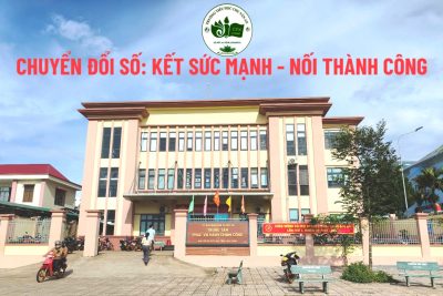 Chuyển đổi số kết sức mạnh – nối thành công