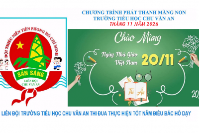 Chương trình phát thanh Măng non tháng 11 năm 2024