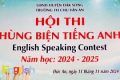 Hội thi Hùng biện Tiếng Anh cấp trường năm học 2024 – 2025