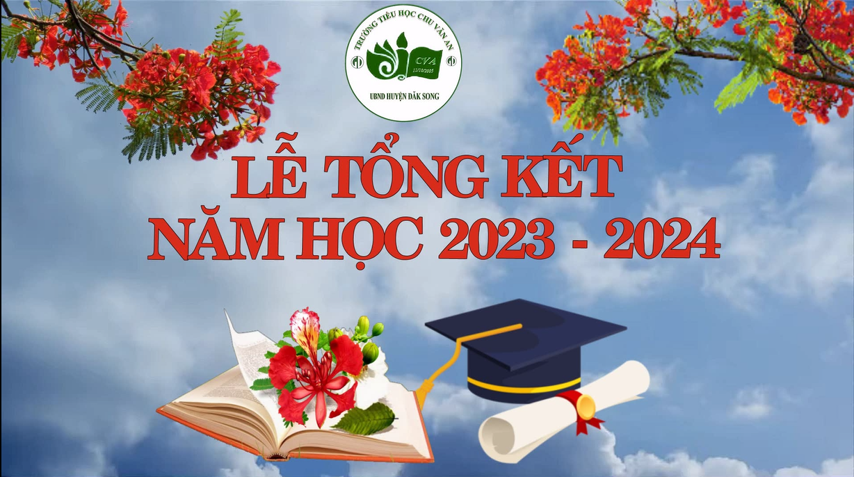 Tổng kết năm học 2023 – 2024