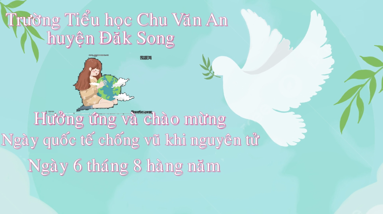 Ngày Quốc tế phòng chống vũ khí nguyên tử 06/8