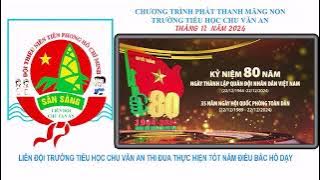 Chương trình phát thanh Măng non tháng 12 năm 2024