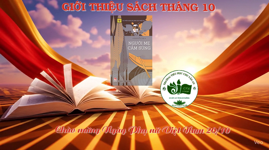 Giới thiệu sách tháng 10: Người mẹ cầm súng của nhà văn Nguyễn Thi