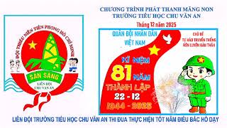 Chương trình phát thanh Măng non tháng 12 năm 2025 Chương trình phát thanh Măng non tháng 12 năm 2025