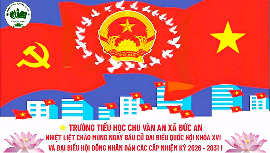 Bầu cử Quốc hội khóa XVI và Đại biểu Hội đồng Nhân dân các cấp nhiệm kỳ 2026 – 2031: Ngày Hội lớn của toàn dân